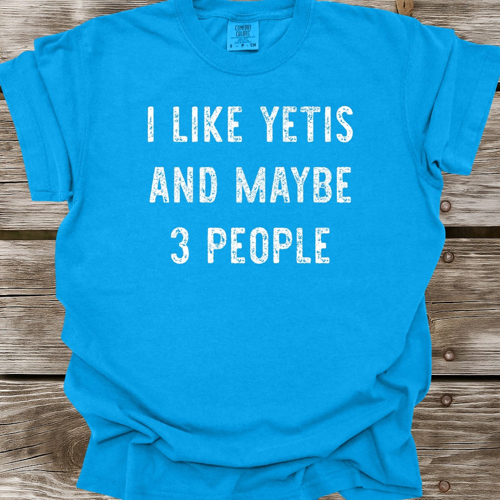 I Like Yetis T-Shirt