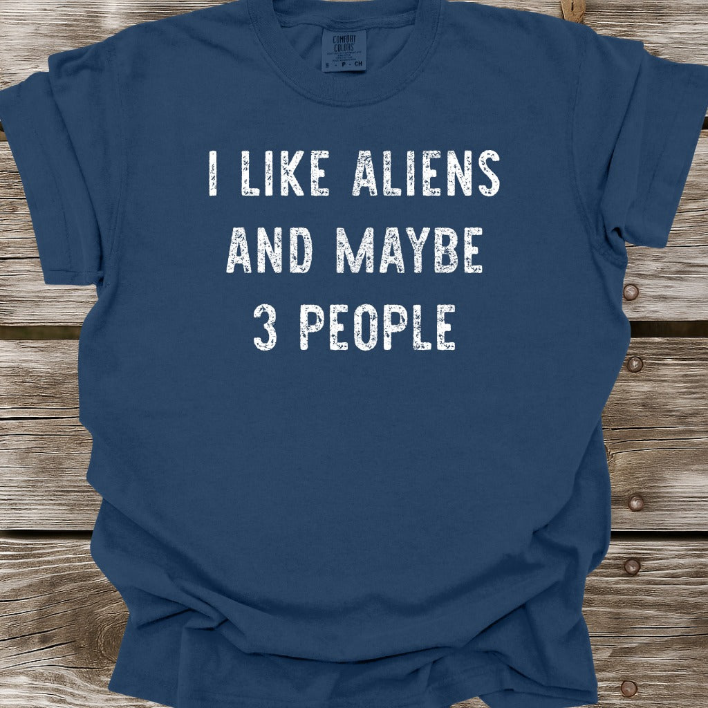 I Like Aliens T-Shirt