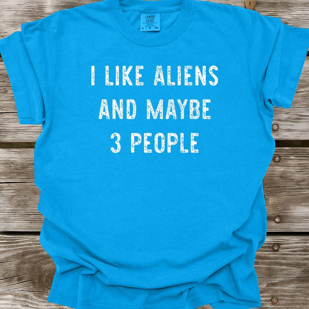 I Like Aliens T-Shirt