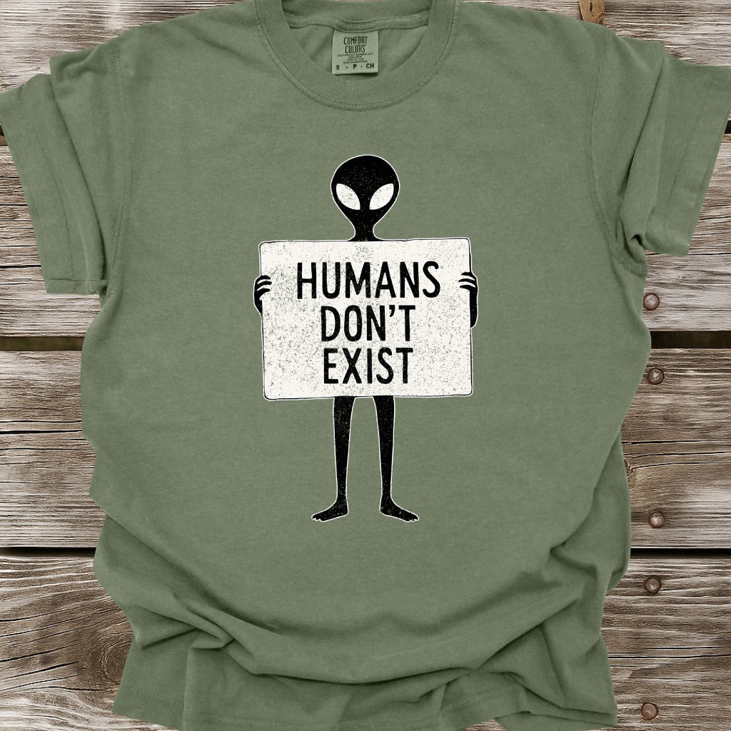 Humans Don't Exist T-Shirt