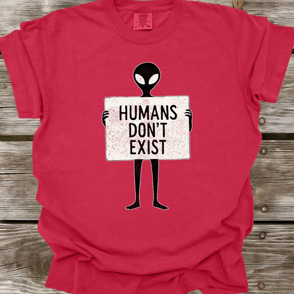 Humans Don't Exist T-Shirt