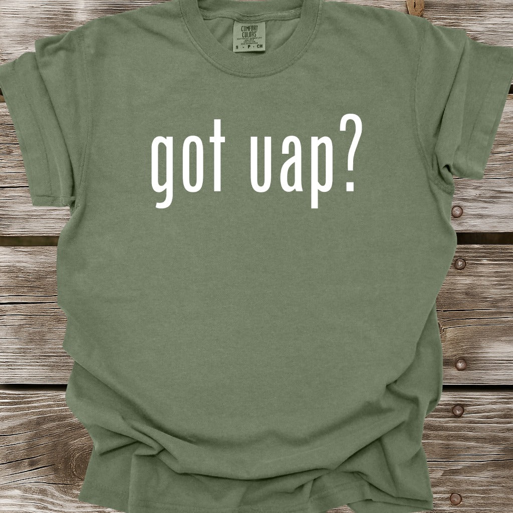 Got UAP T-Shirt
