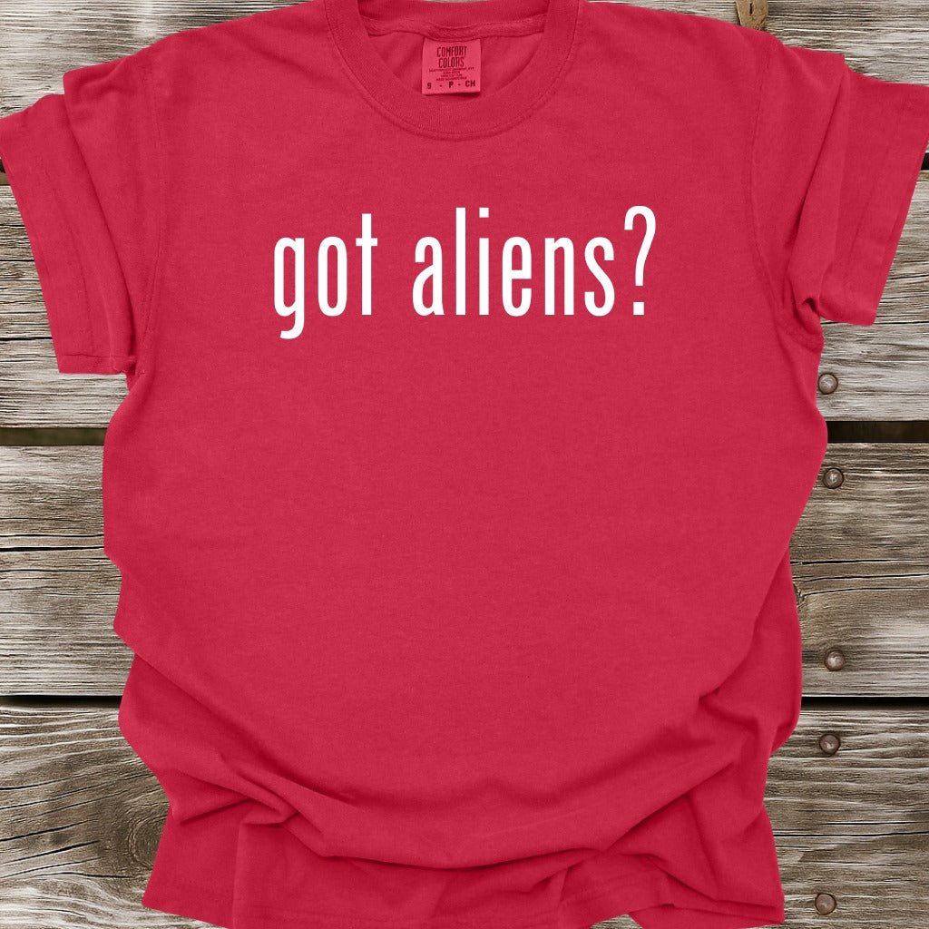 Got Aliens T-Shirt
