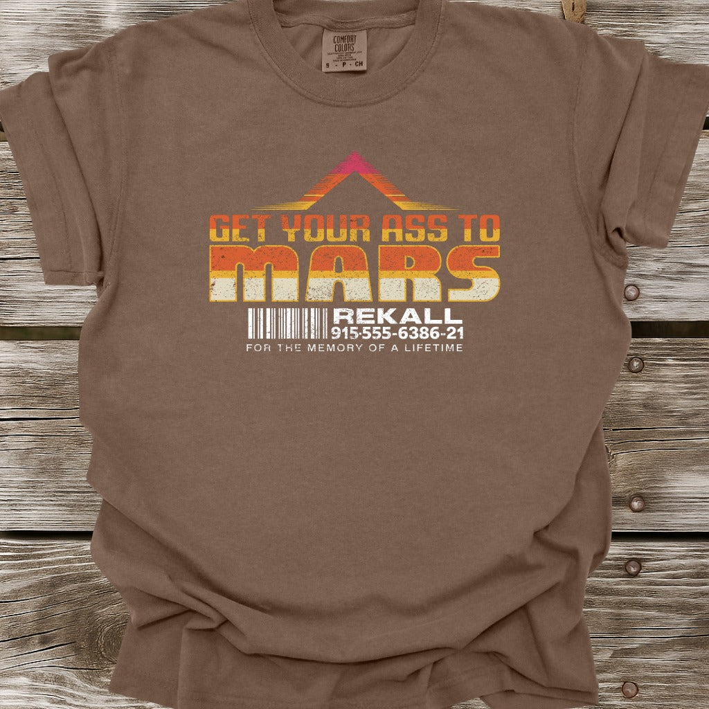 Get Your Ass To Mars T-Shirt