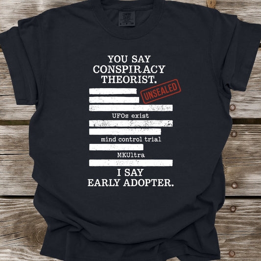 Early Adopter T-Shirt