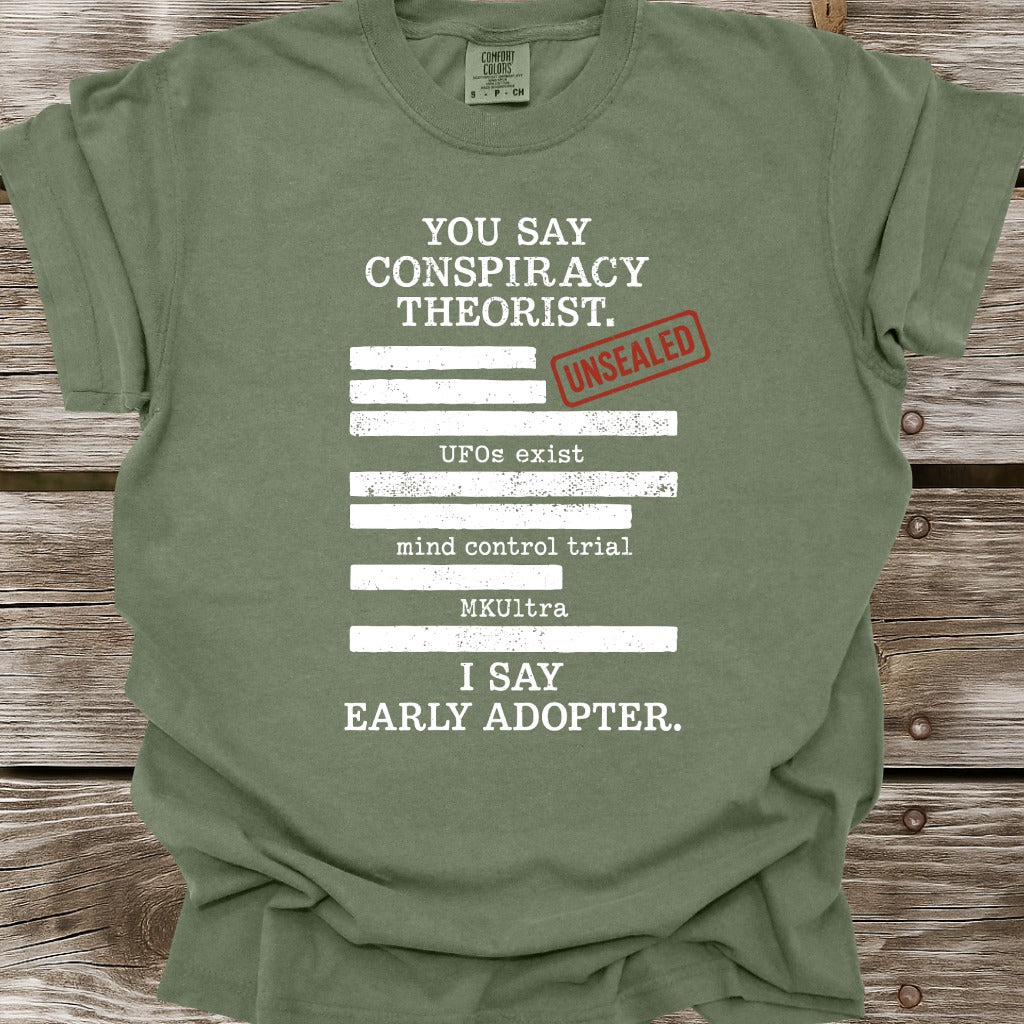 Early Adopter T-Shirt
