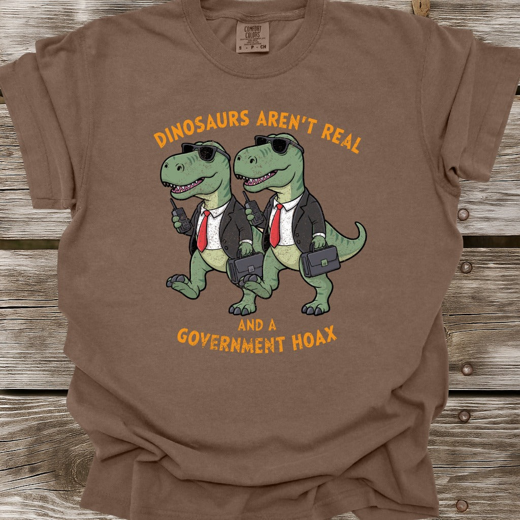Dinosaurs Aren't Real T-Shirt