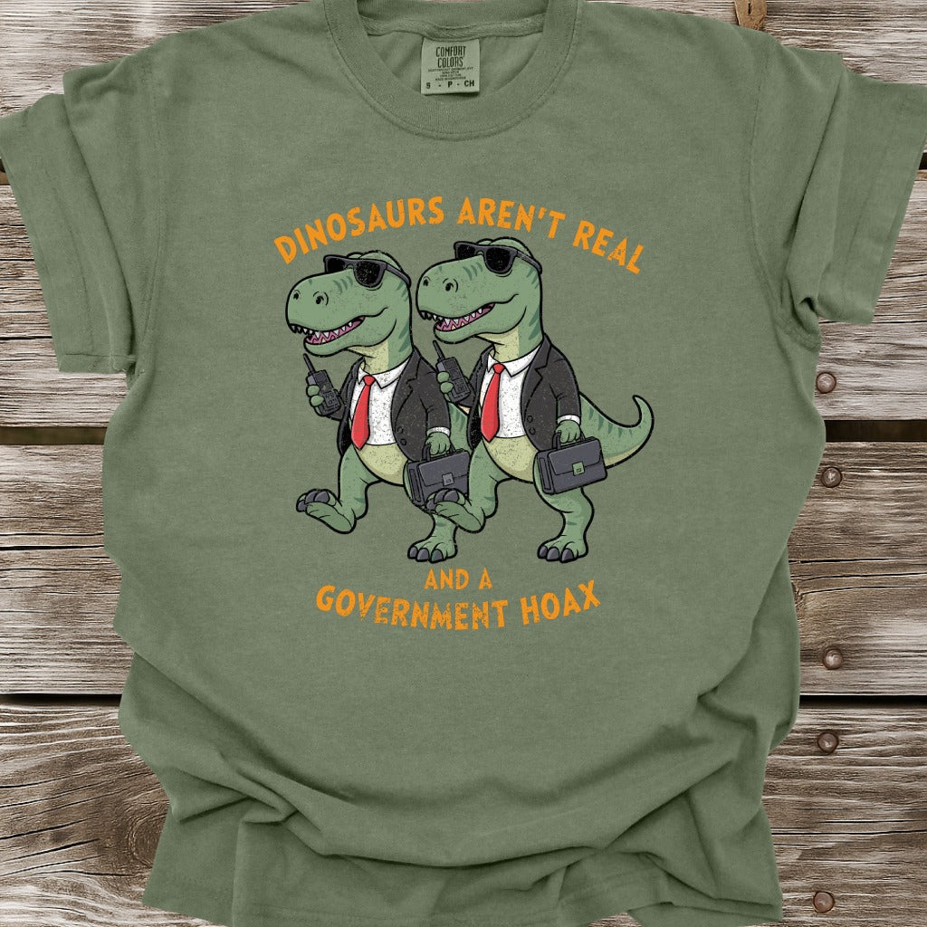 Dinosaurs Aren't Real T-Shirt