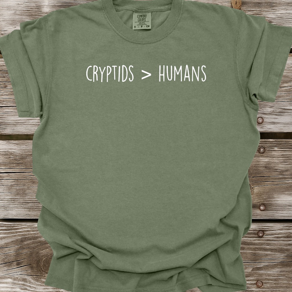 Cryptids Greater Than Humans T-Shirt