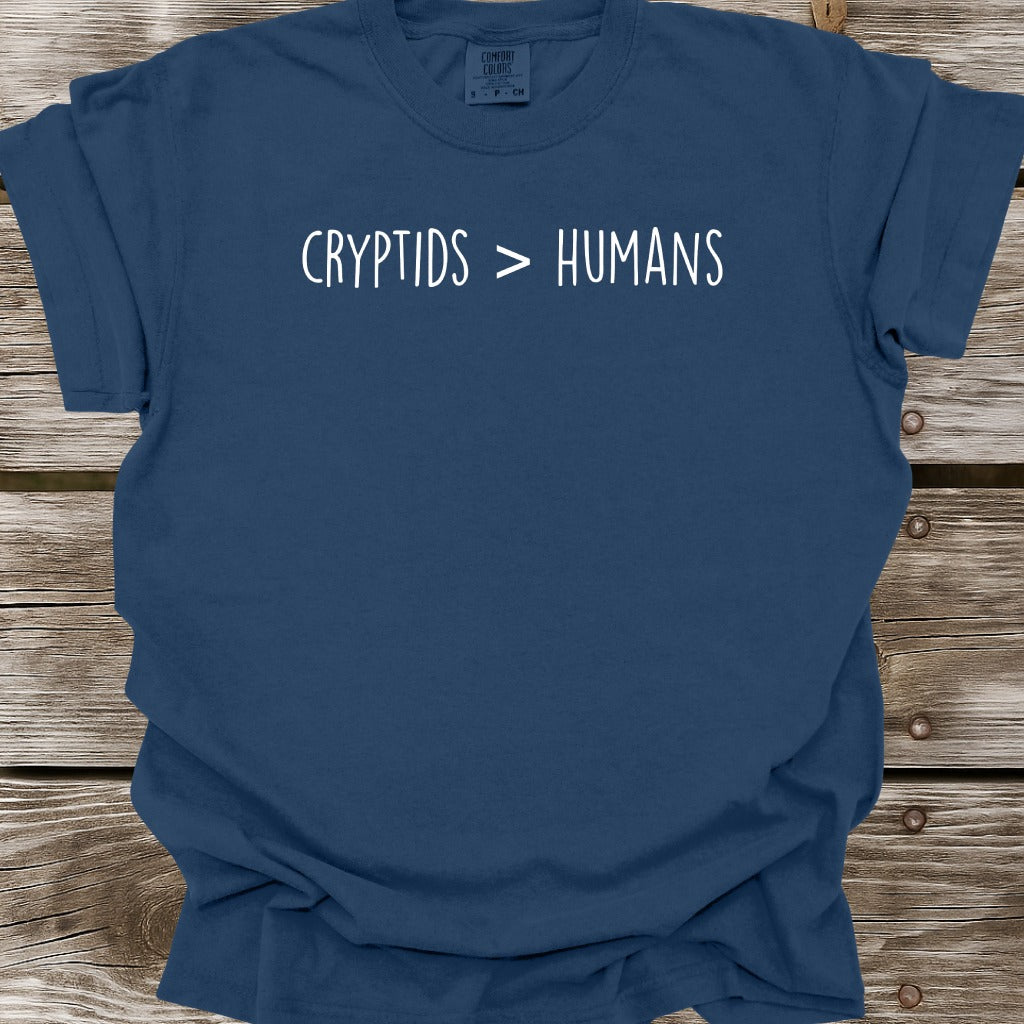 Cryptids Greater Than Humans T-Shirt