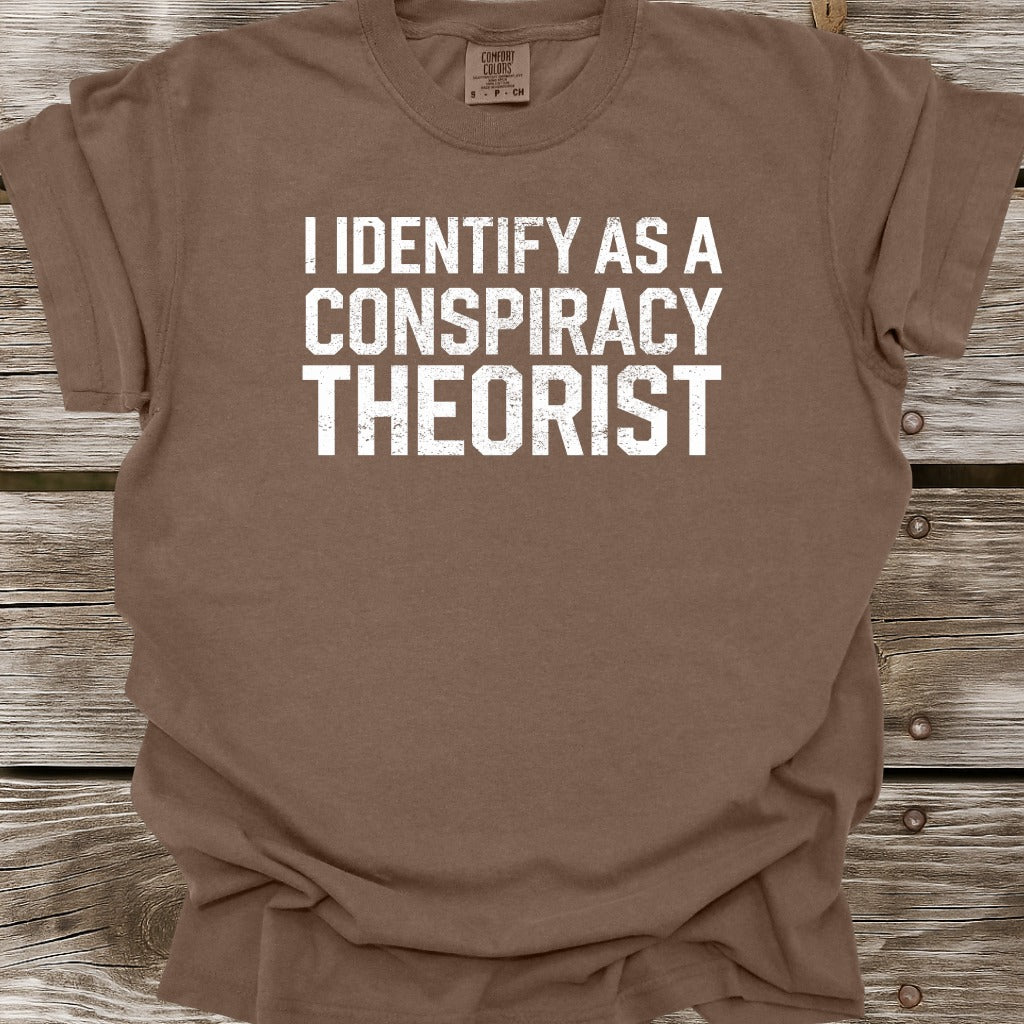 Conspiracy Theorist T-Shirt