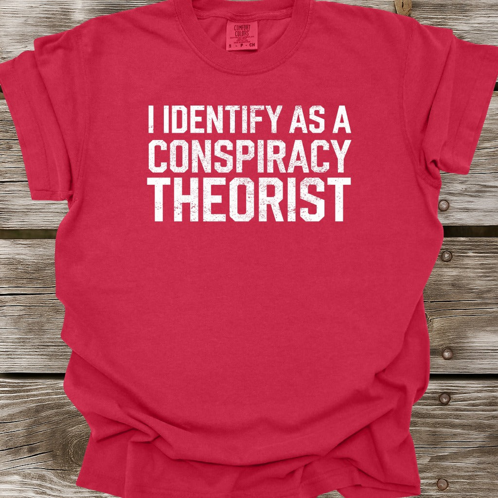 Conspiracy Theorist T-Shirt