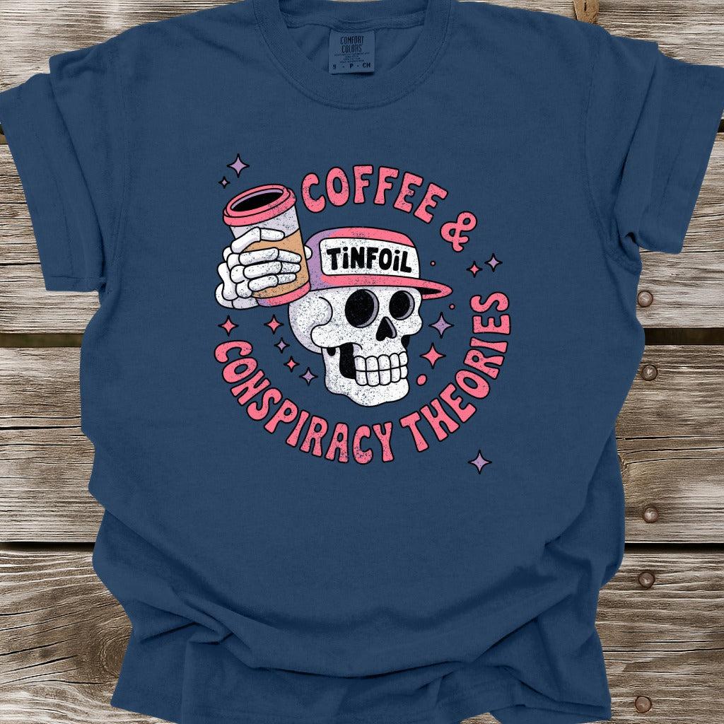Coffee & Conspiracy Theories T-Shirt