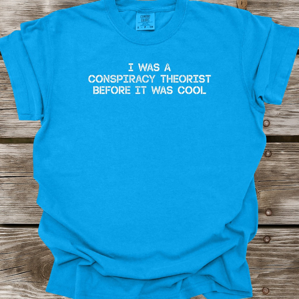 Before It Was Cool T-Shirt