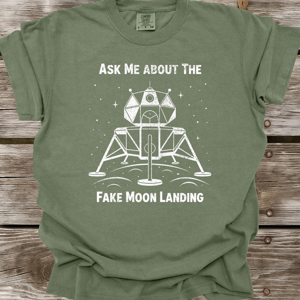Ask Me About The Moon Landing T-Shirt