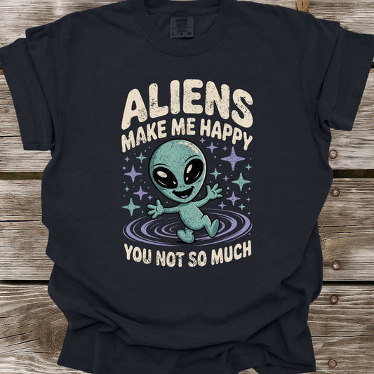 Aliens Make Me Happy T-Shirt