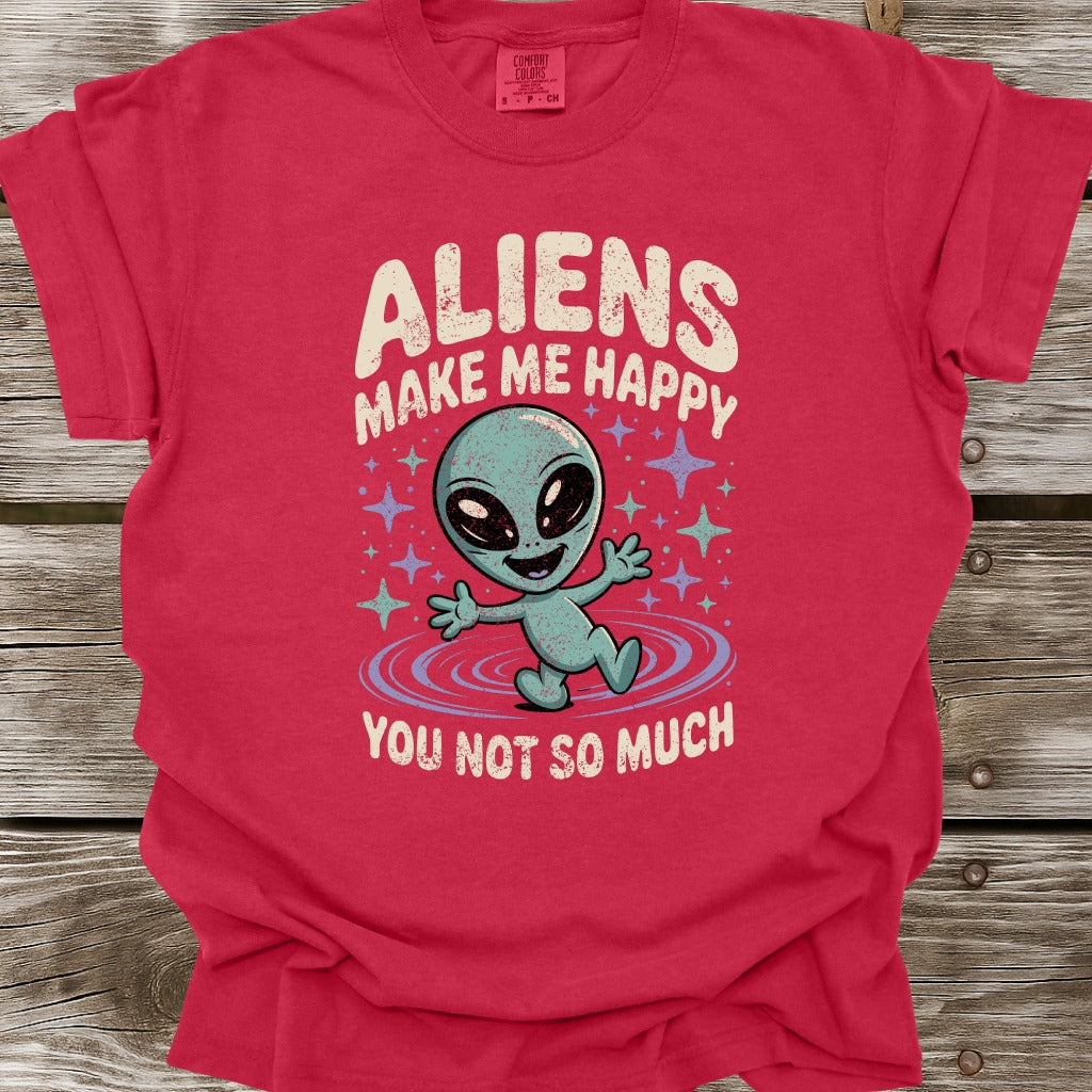 Aliens Make Me Happy T-Shirt