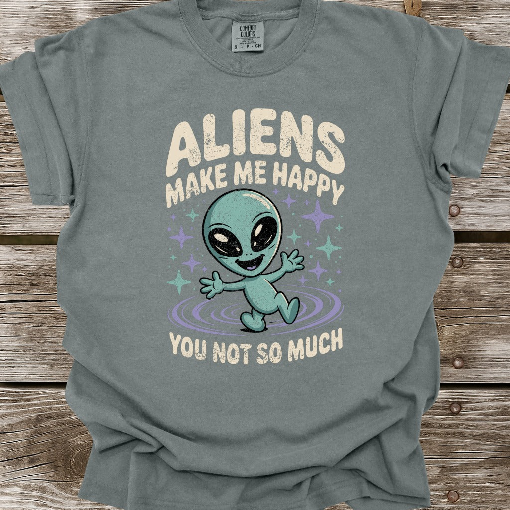 Aliens Make Me Happy T-Shirt