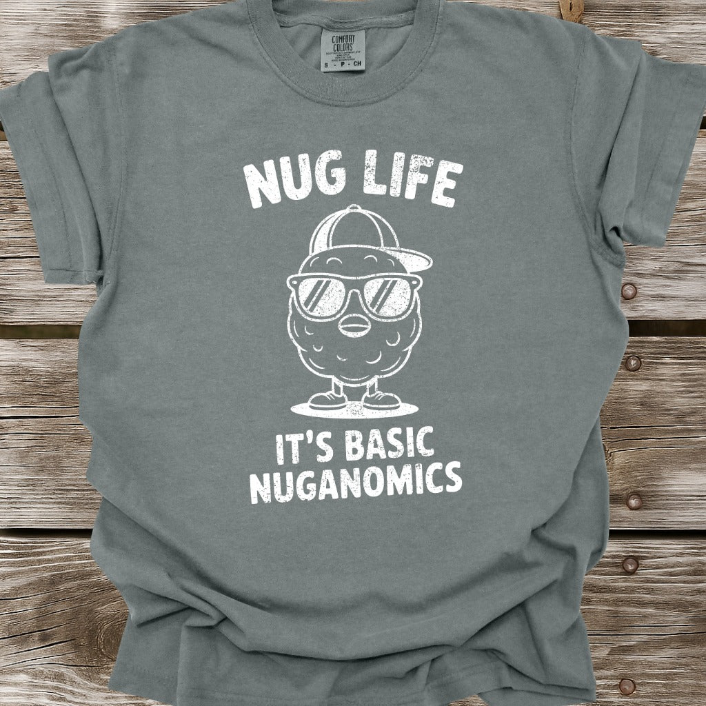 Nug Life T-Shirt