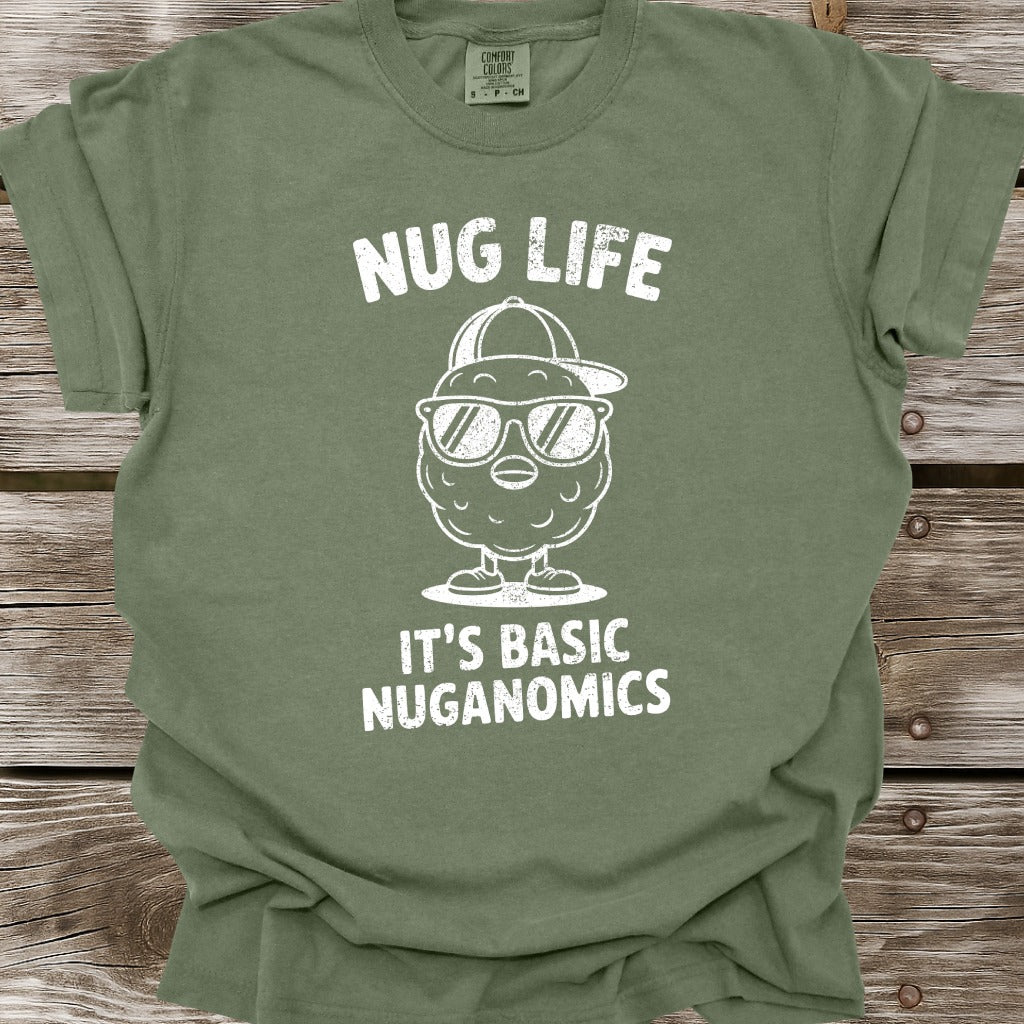 Nug Life T-Shirt