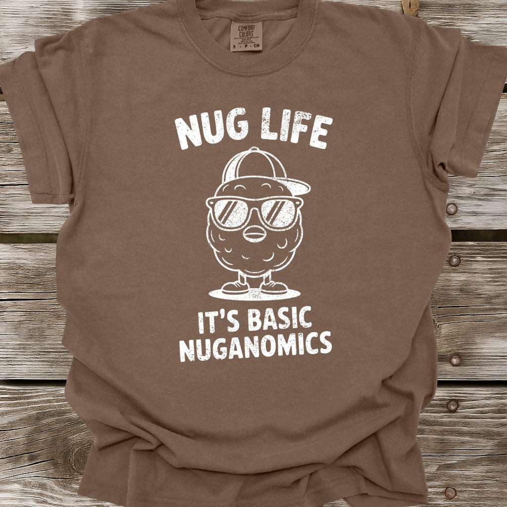 Nug Life T-Shirt