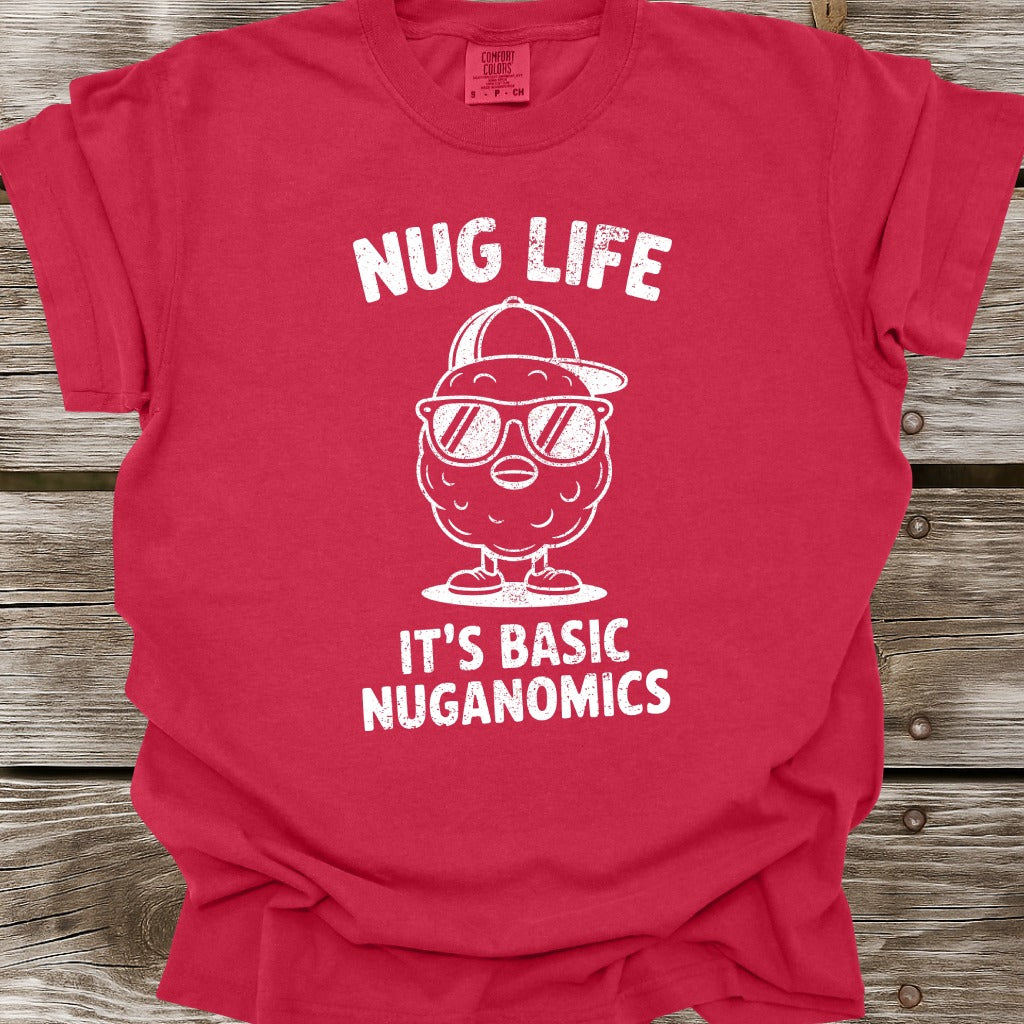 Nug Life T-Shirt