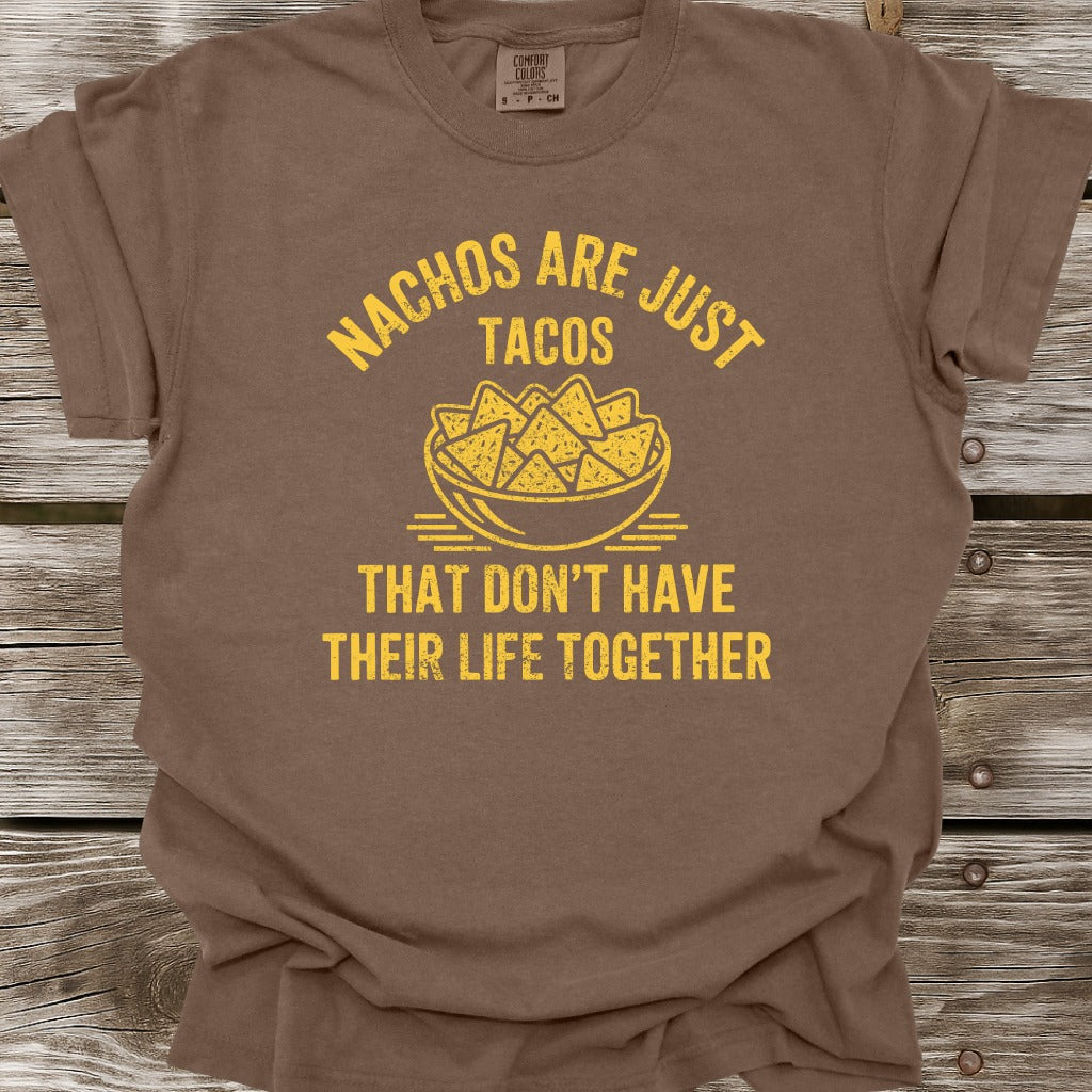 Nachos Are Just Tacos T-Shirt