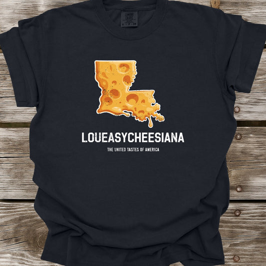 Loueasycheesiana T-Shirt