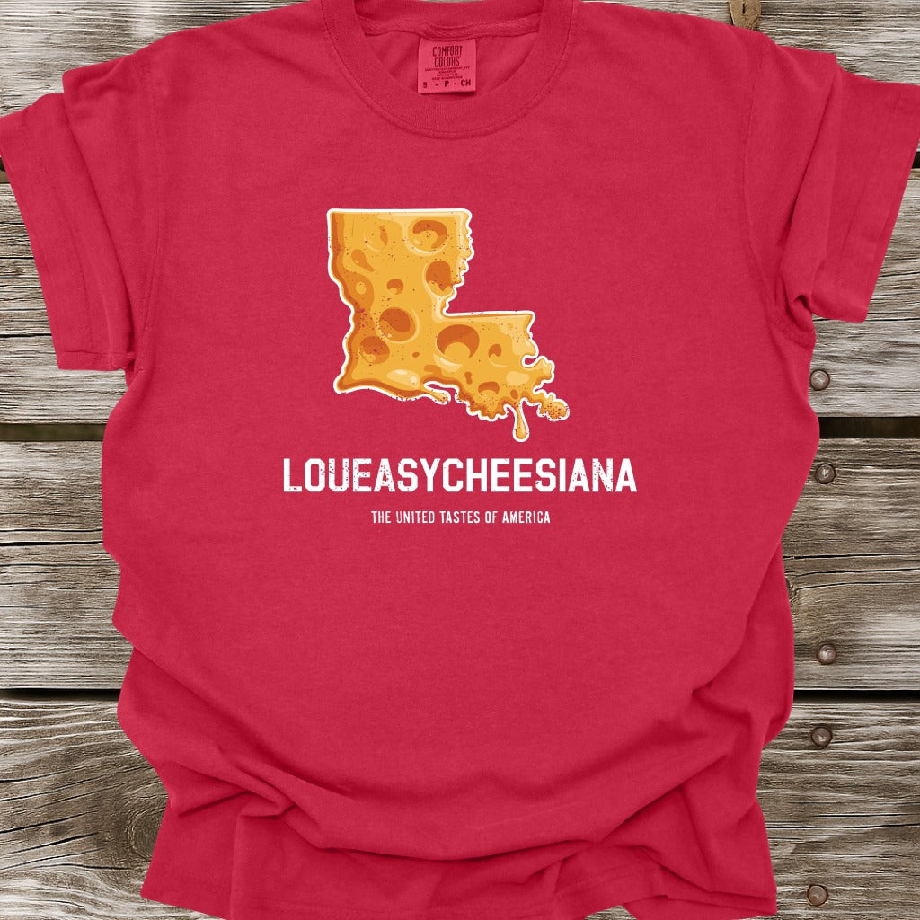 Loueasycheesiana T-Shirt