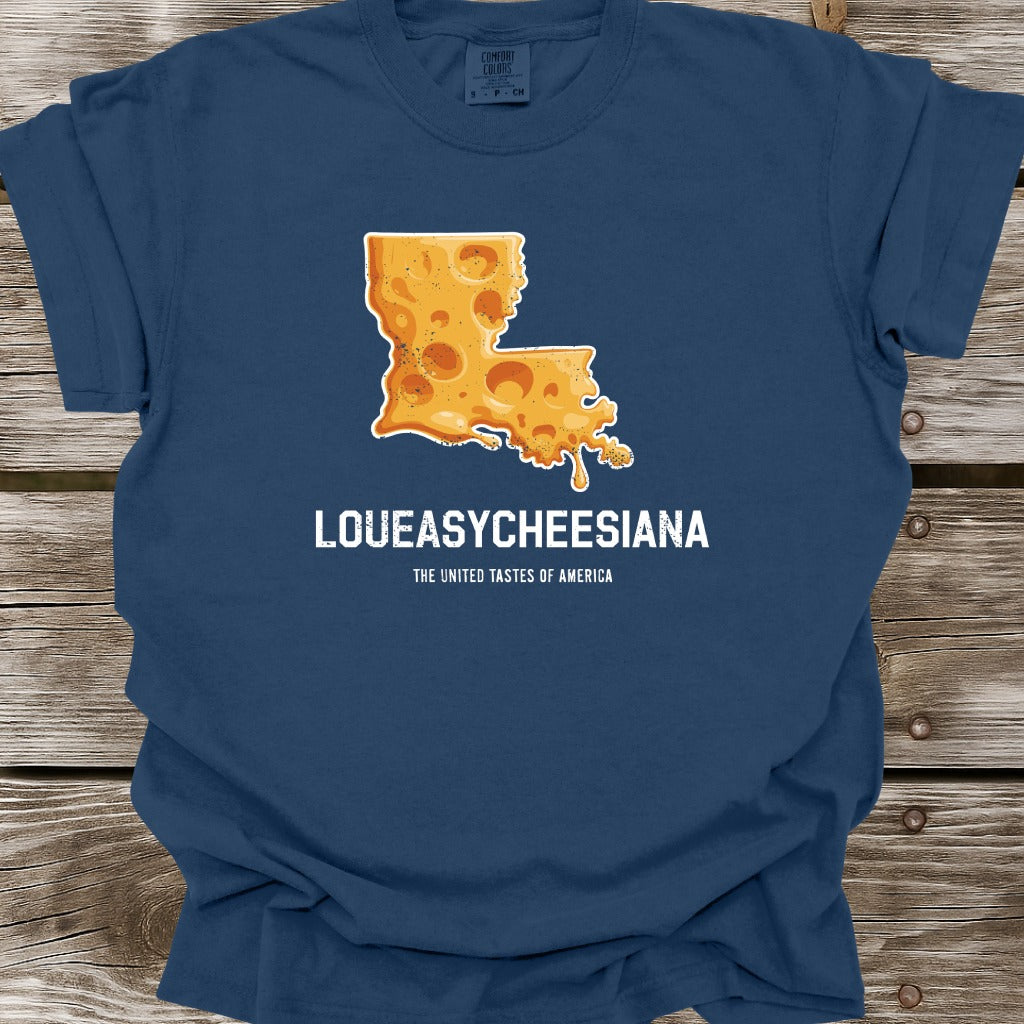 Loueasycheesiana T-Shirt