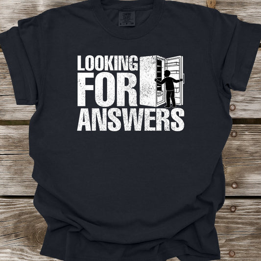 Looking For Answers T-Shirt