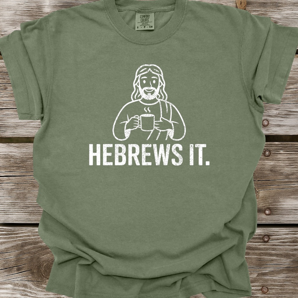 Hebrews It T-Shirt
