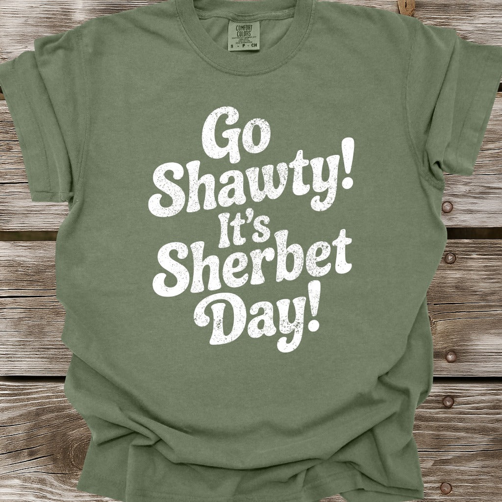 It's Sherbet Day T-Shirt
