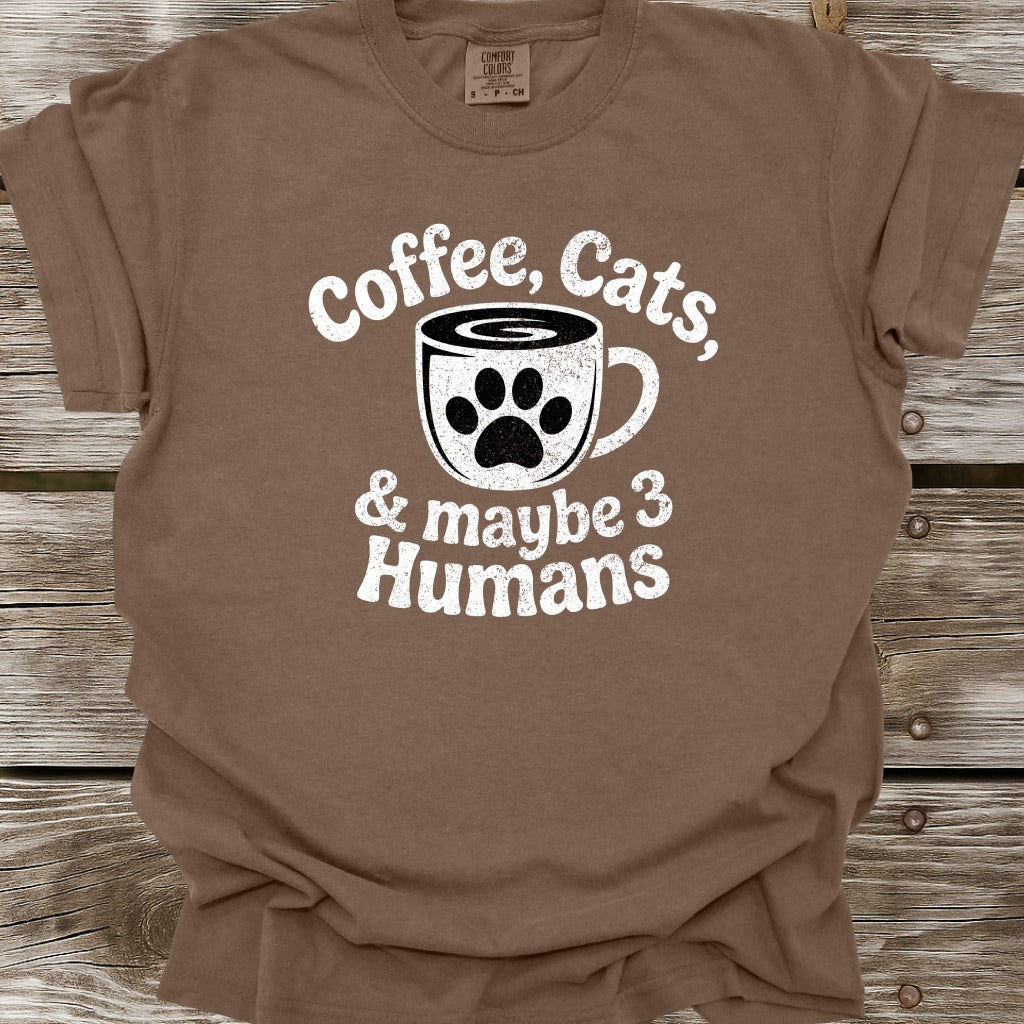 Coffee, Cats, & Maybe 3 Humans T-Shirt
