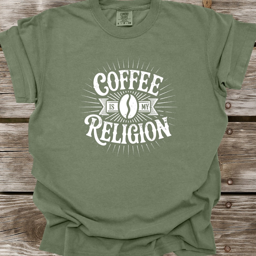 Coffee Is My Religion T-Shirt