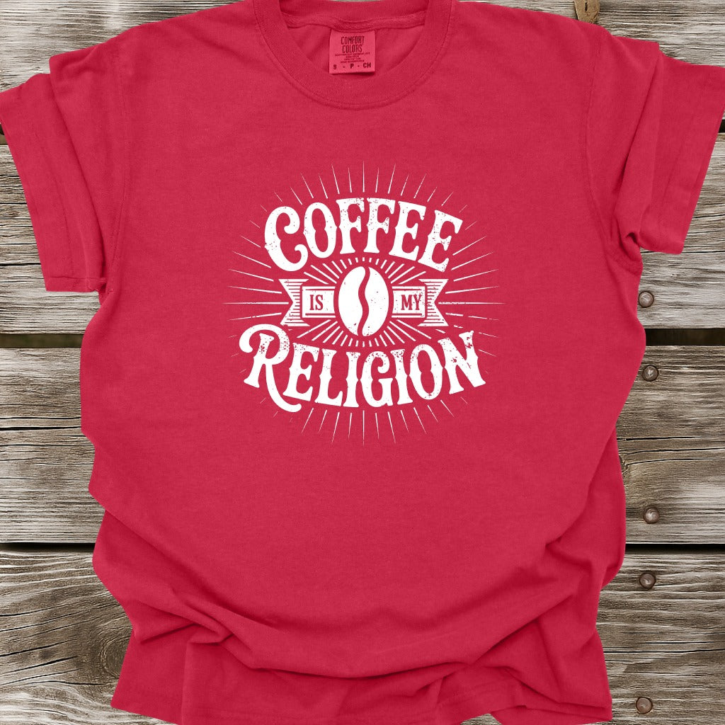 Coffee Is My Religion T-Shirt