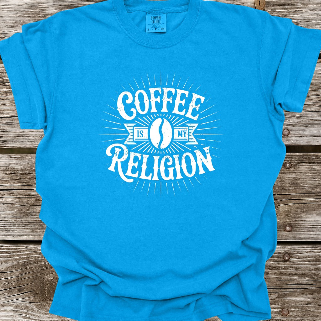 Coffee Is My Religion T-Shirt