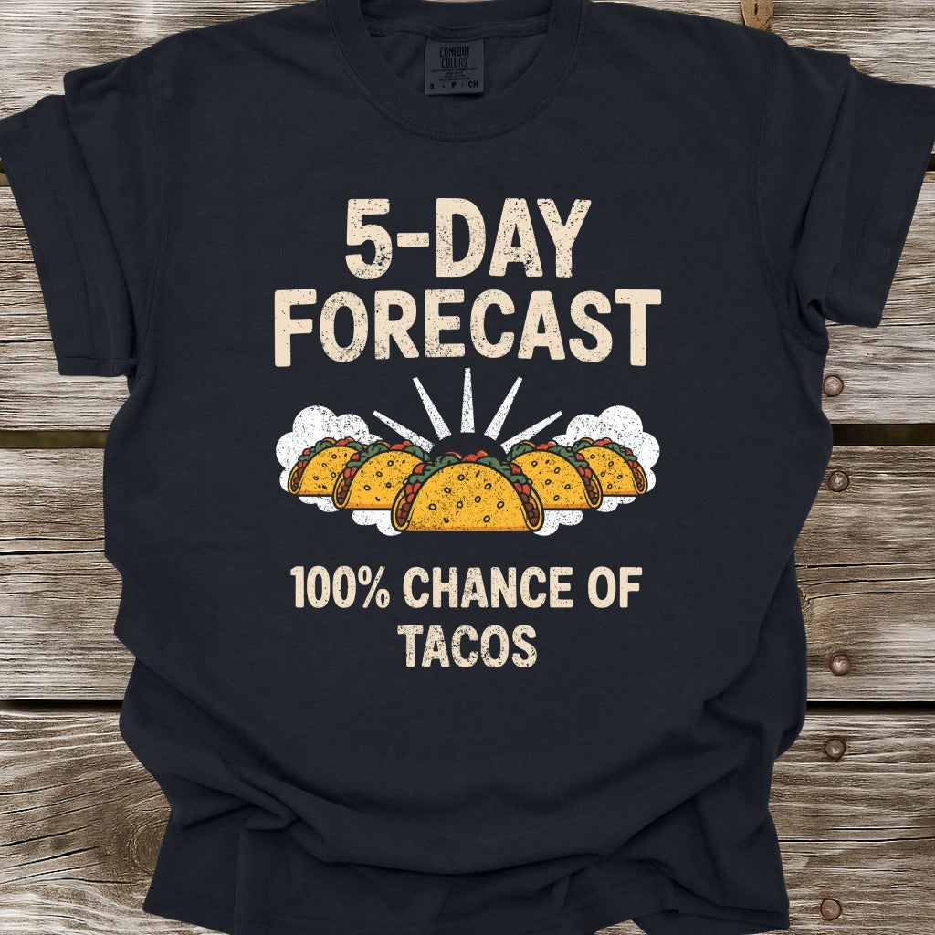 Chance of Tacos T-Shirt