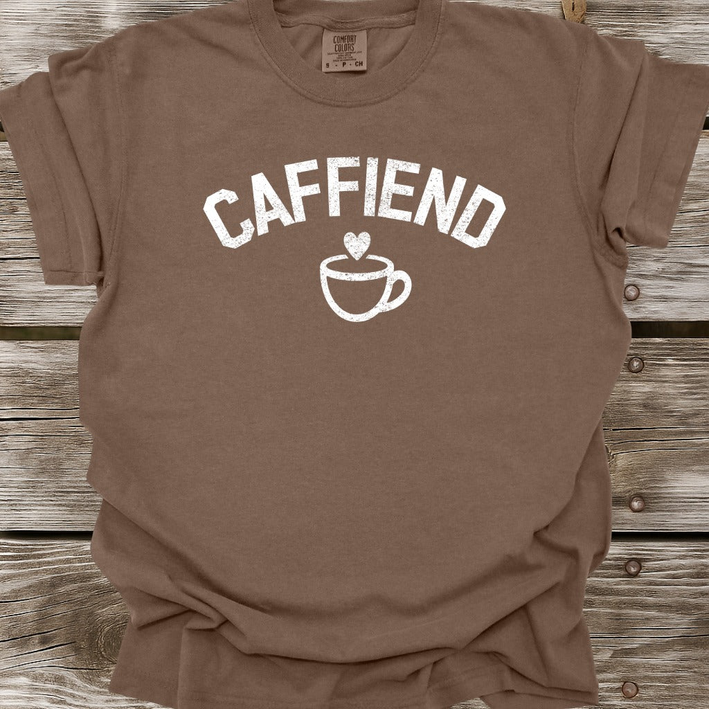 Caffiend T-Shirt