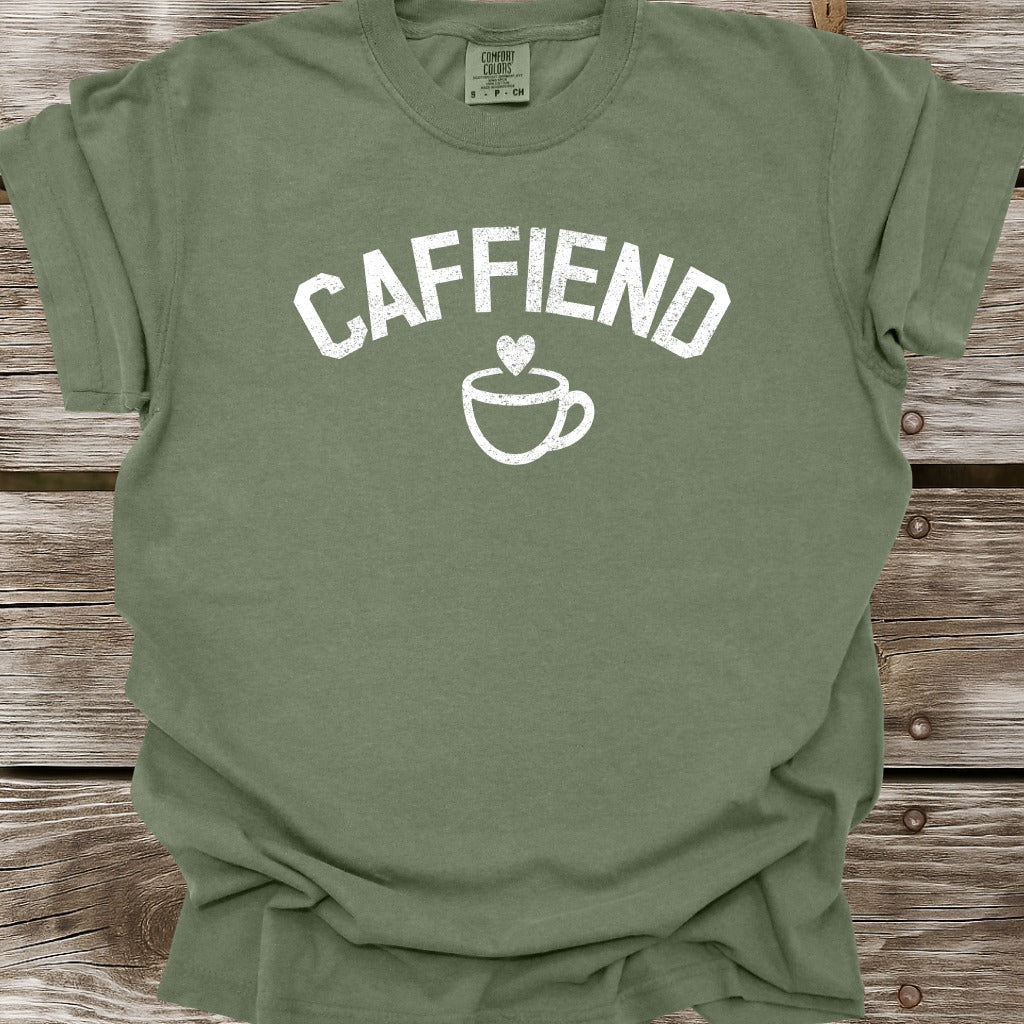 Caffiend T-Shirt