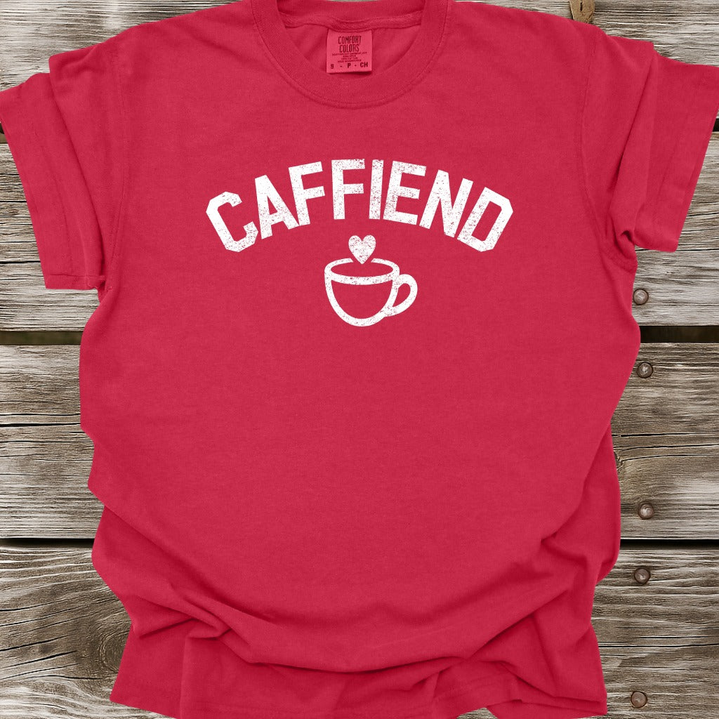 Caffiend T-Shirt