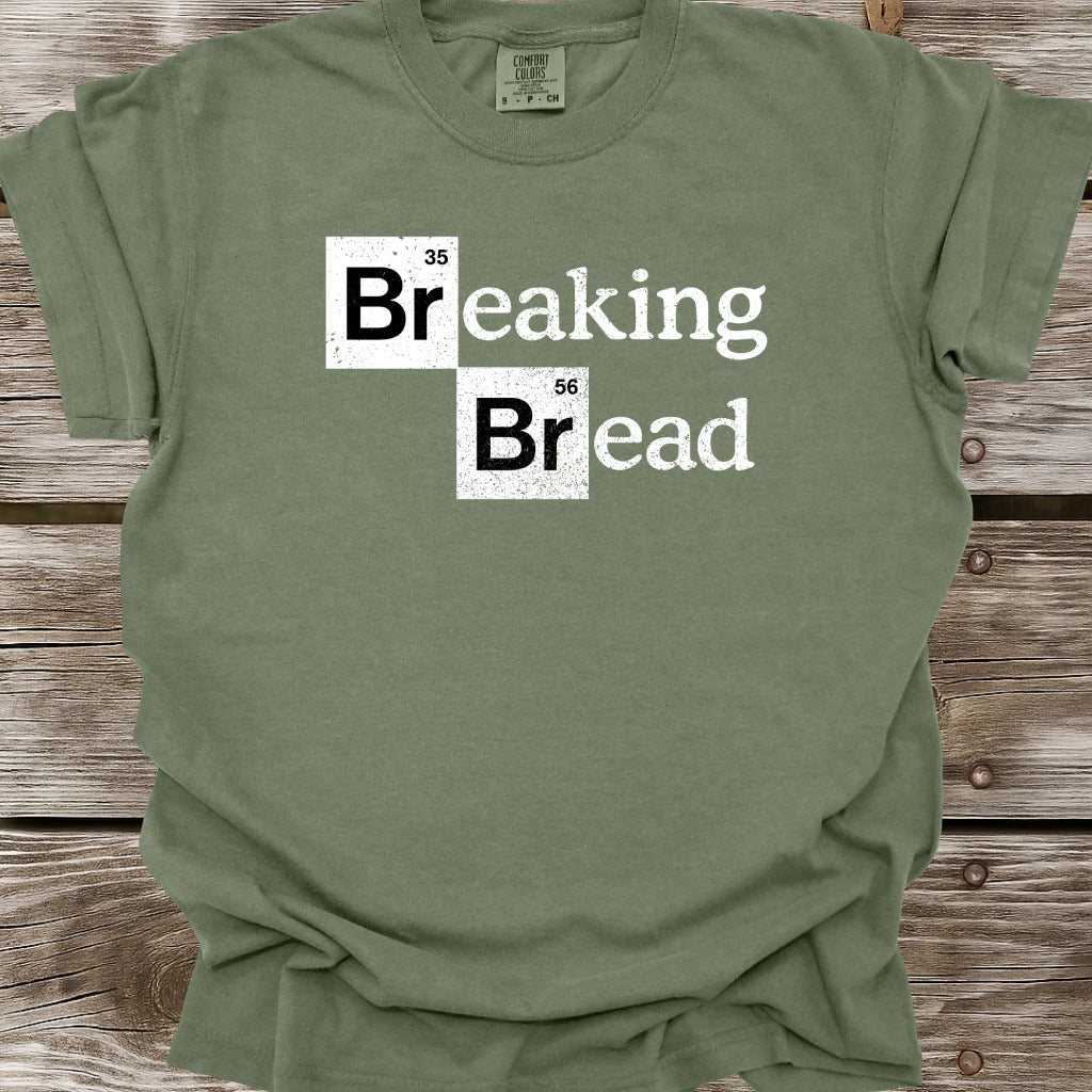 Breaking Bread T-Shirt