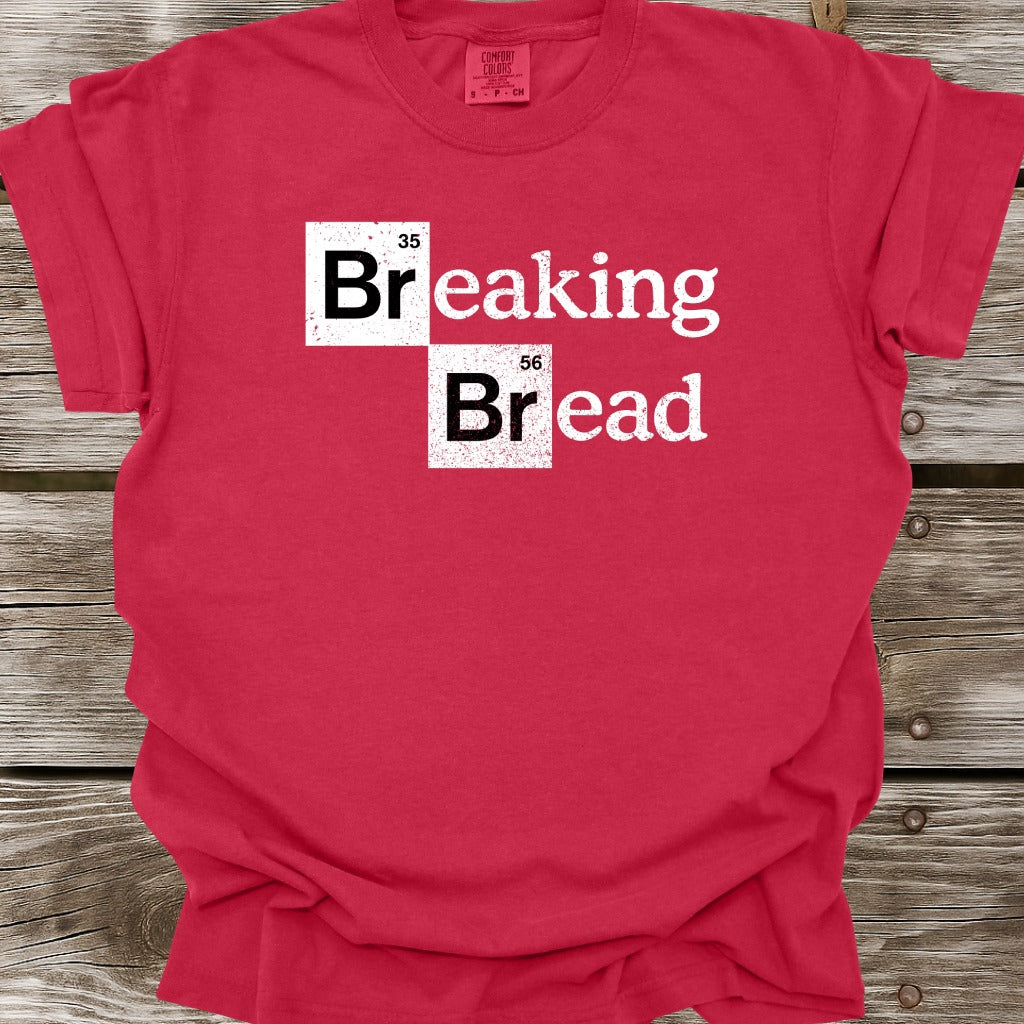 Breaking Bread T-Shirt