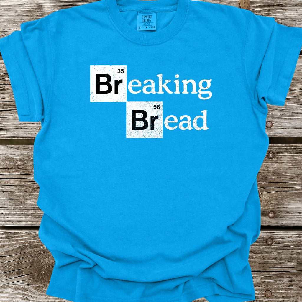 Breaking Bread T-Shirt