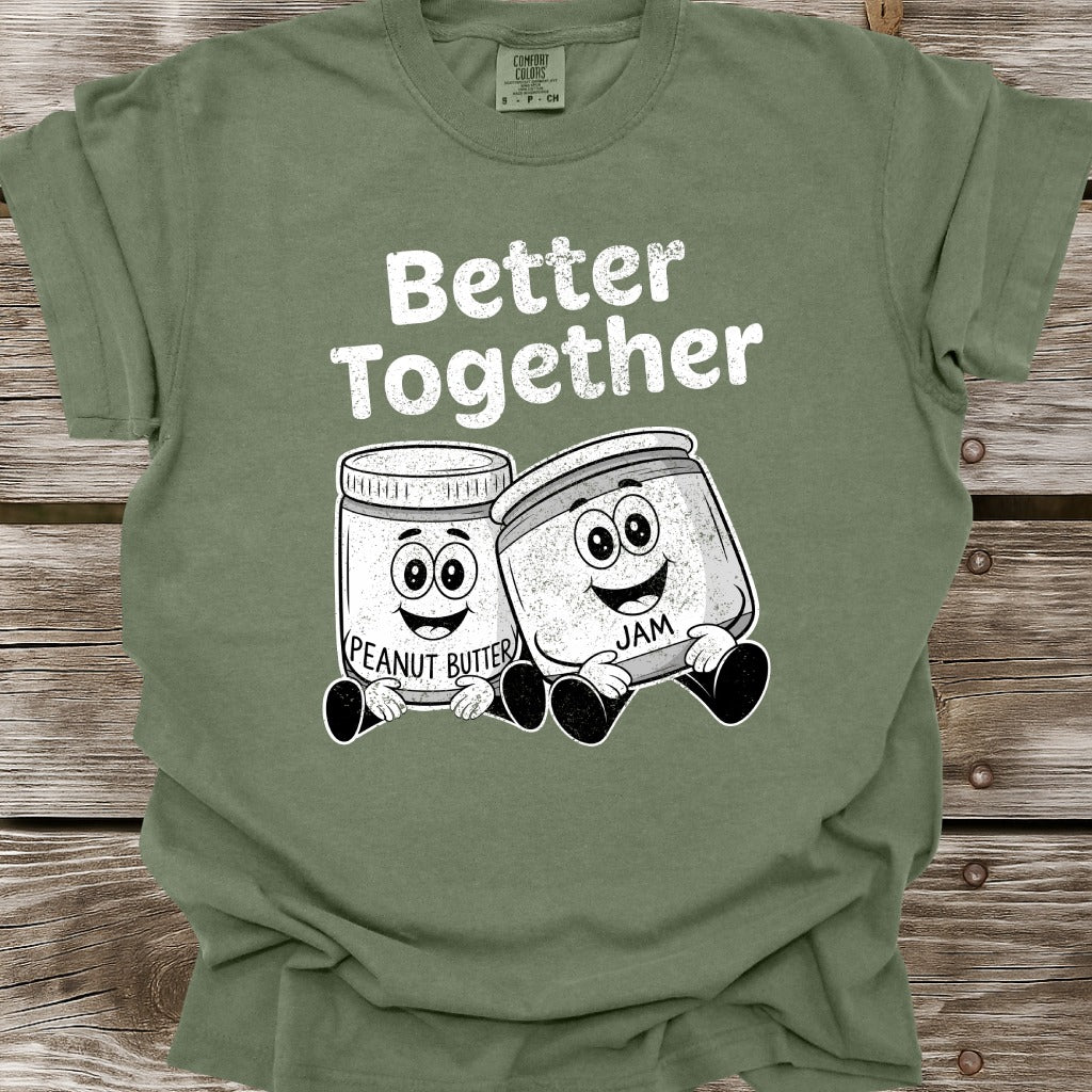 Better Together: Peanut Butter and Jam T-Shirt