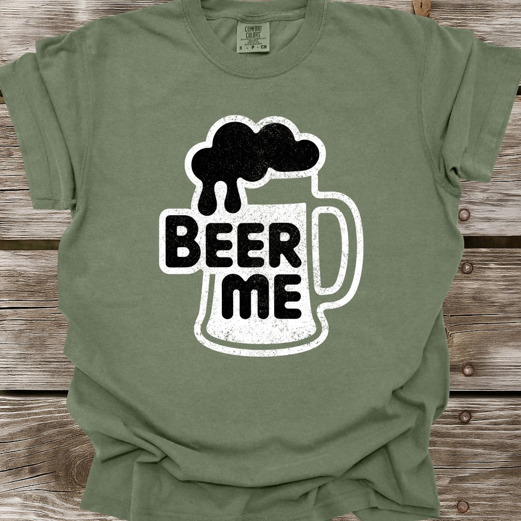 Beer Me T-Shirt