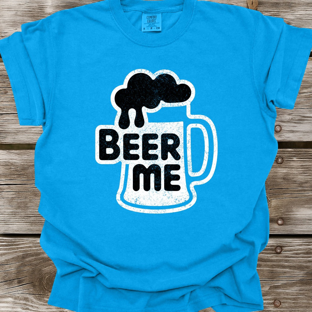 Beer Me T-Shirt