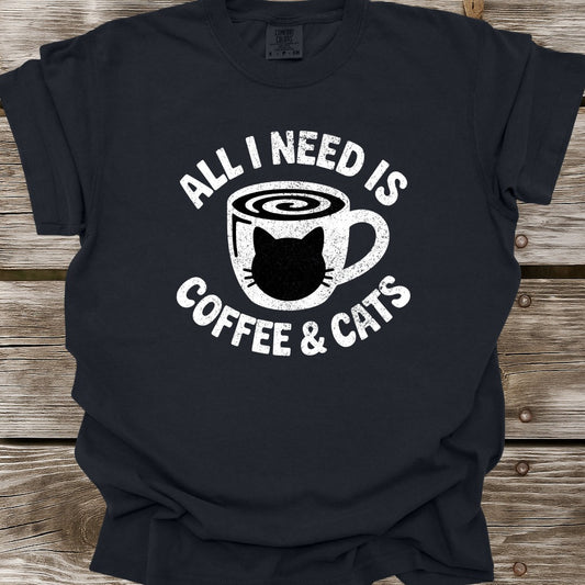 All I Need Is Coffee & Cats T-Shirt
