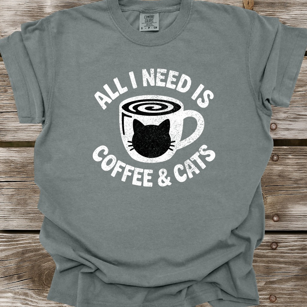 All I Need Is Coffee & Cats T-Shirt