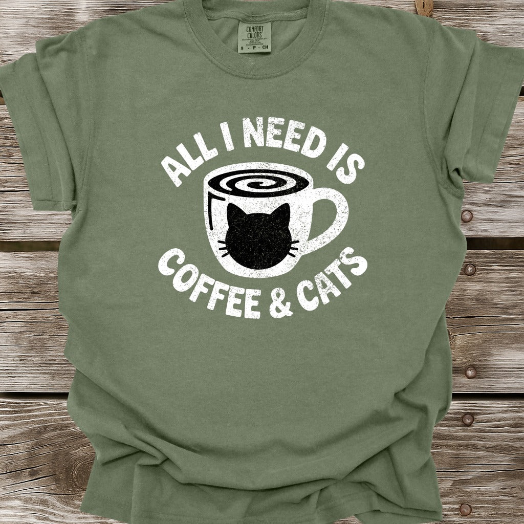 All I Need Is Coffee & Cats T-Shirt